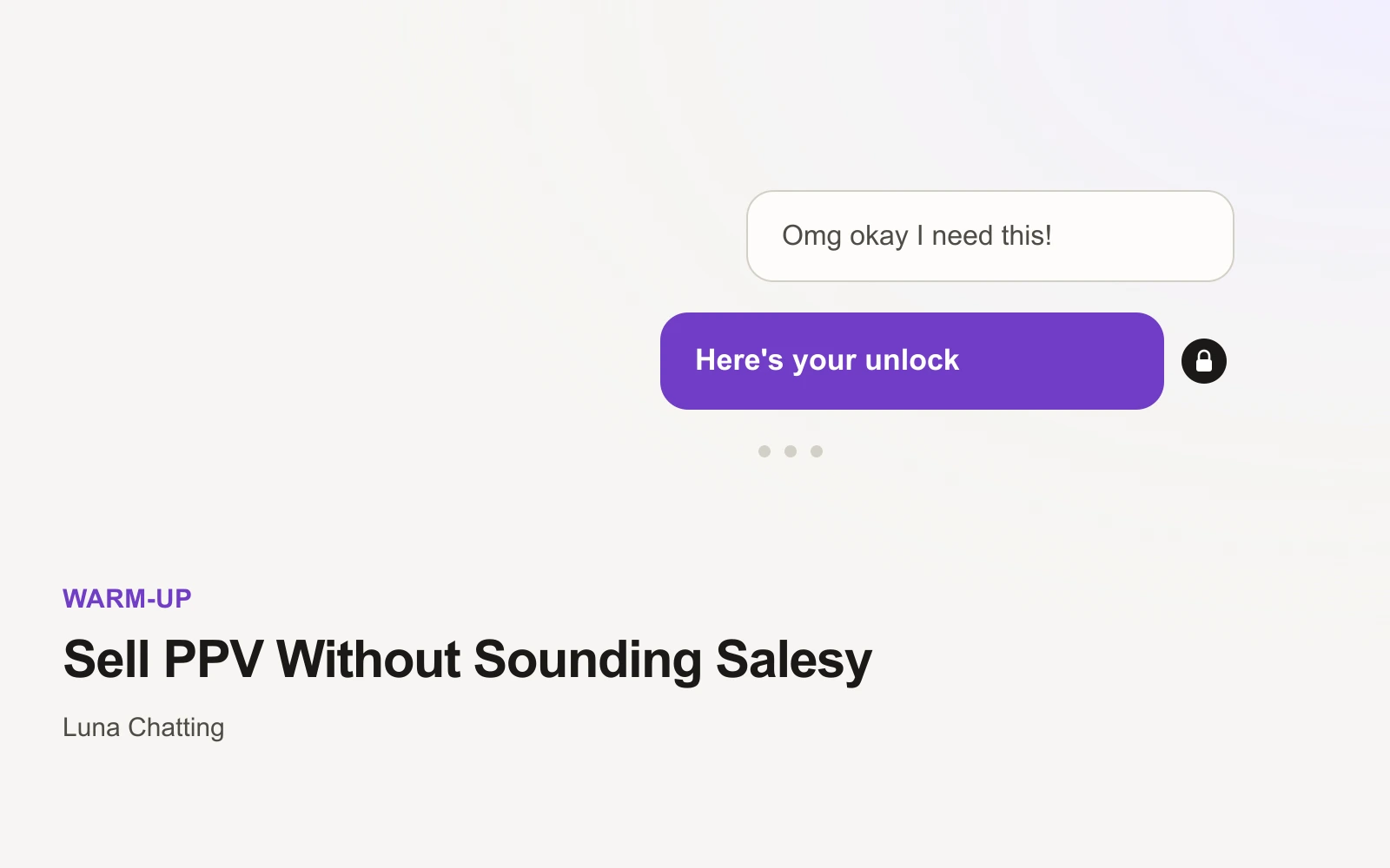 How to Sell PPV on OnlyFans Without Sounding Salesy — The 2026 Chat Playbook